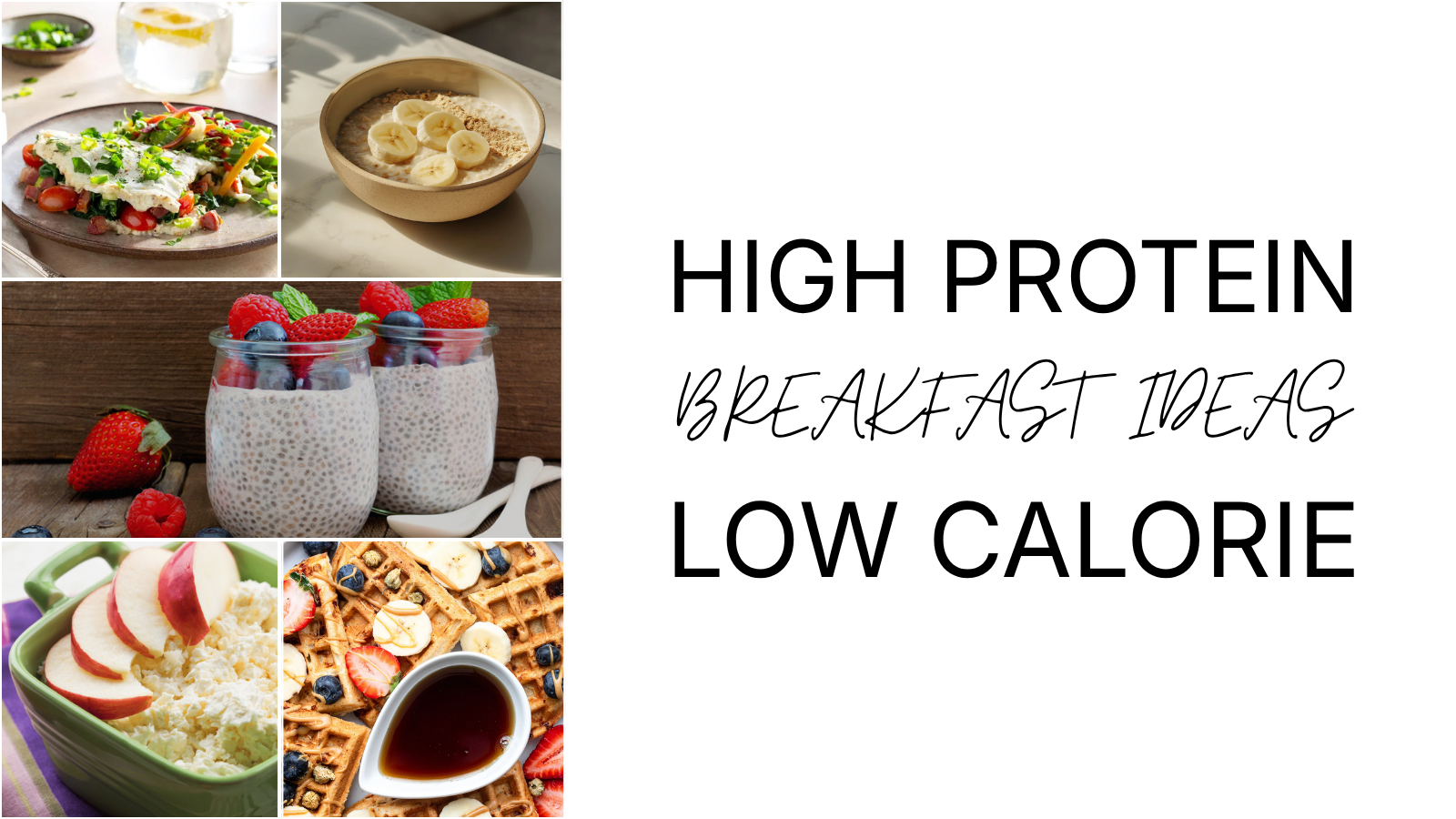 20 High-Protein Low-Calorie Breakfast Ideas (Under 400 Calories) | Eati — related nutrition article on Eati
